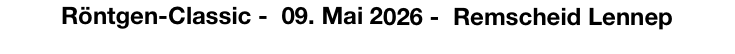 Röntgen-Classic -  09. Mai 2026 -  Remscheid Lennep